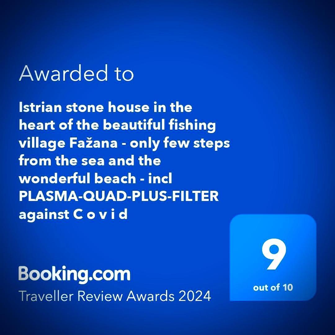 Istrian Stone House In The Heart Of The Beautiful Fishing Village Fazana - Only Few Steps From The Sea And The Wonderful Beach - Incl Plasma-Quad-Plus-Filter Against C O V I D エクステリア 写真